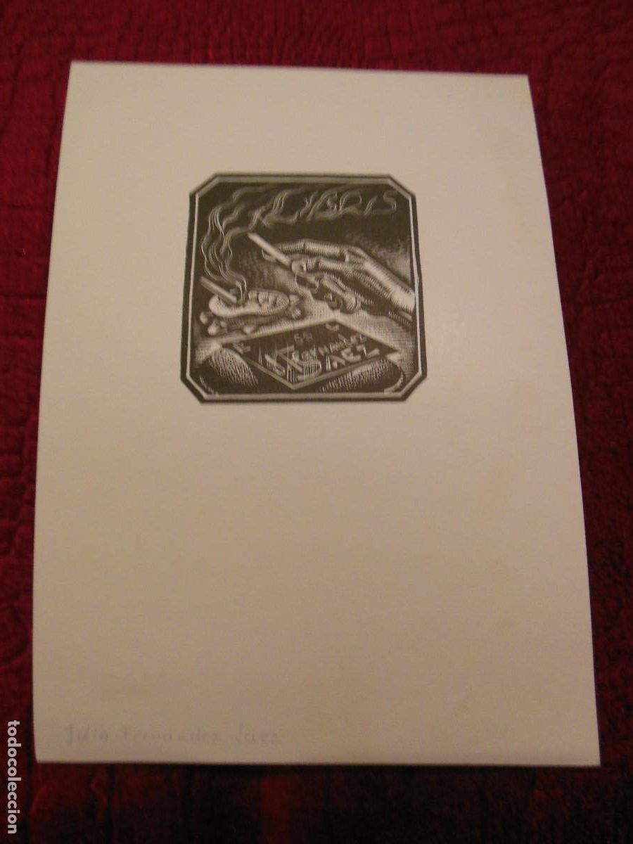 Arte: EXLIBRIS DE JULIO FERNANDEZ SAEZ EX LIBRIS OPUS 58 - Foto 1