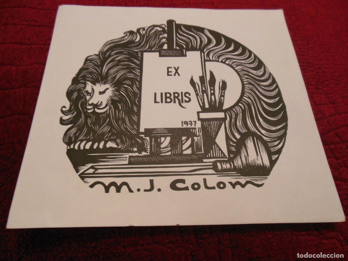 Arte: EXLIBRIS DE MARIA JOSEFA COLOM PARA ELLA 1977 EX LIBRIS LEON - Foto 1