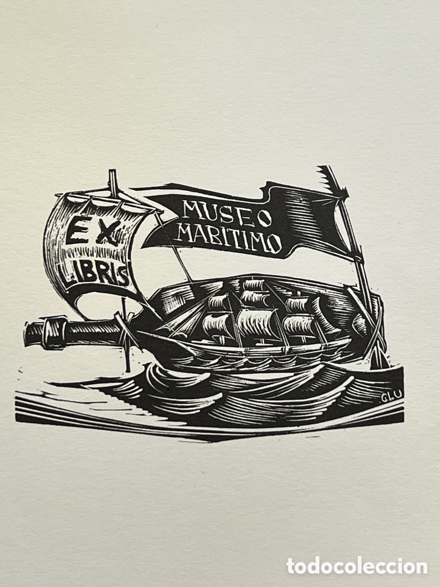 Arte: EX LIBRIS.. Museo Mar&iacute;timo. Premio Museo Maritimo 1966. Autor: GIAN LUIGI UBOLDI - Foto 3