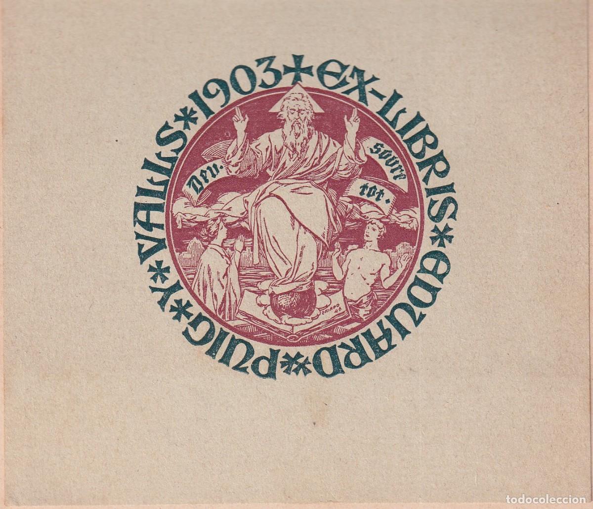 Arte: 2 EX-LIBRIS DE EDUARD PUIG Y VALLS A&Ntilde;O 1903 - EX LIBRIS - Foto 3