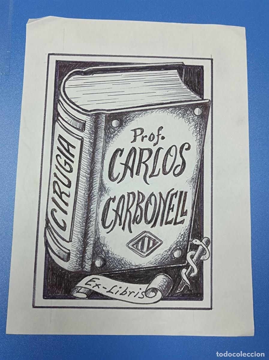 Arte: BOCETO ORIGINAL EX LIBRIS CARLOS CARBONELL - Foto 2