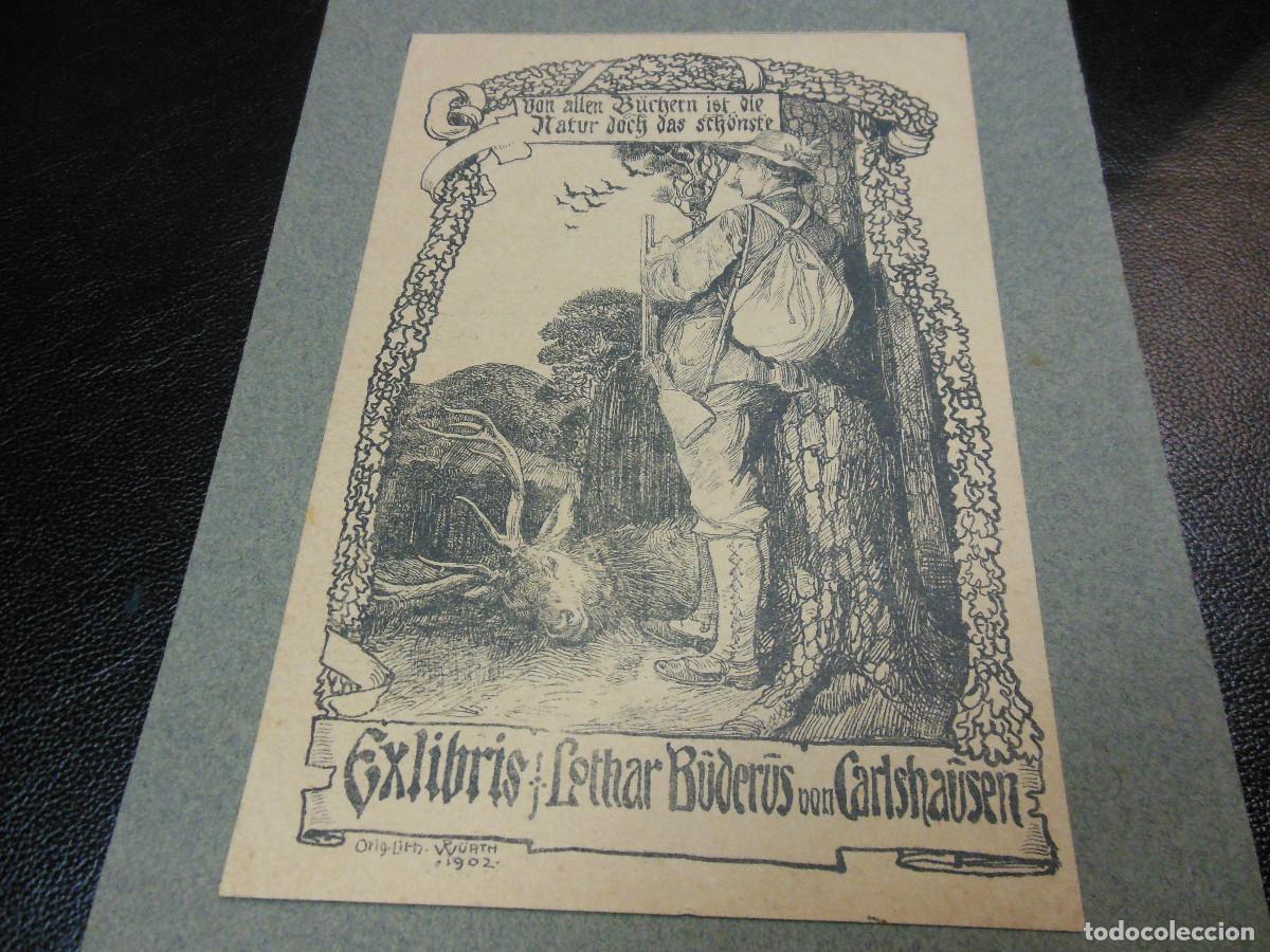 Arte: EXLIBRIS DE CAZA PARA LOTHAR BUDERUS EX LIBRIS 1902 - Foto 3