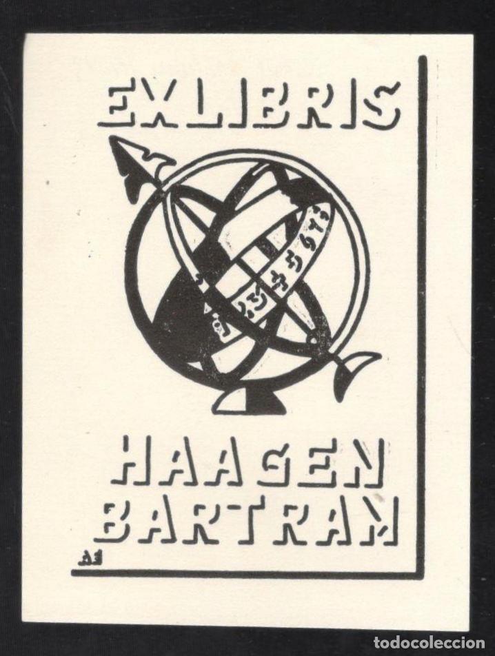Arte: EX-LIBRIS HAAGEN BARTRAM. Al dorso a l&aacute;piz: Arvid Egelierg? - Foto 1