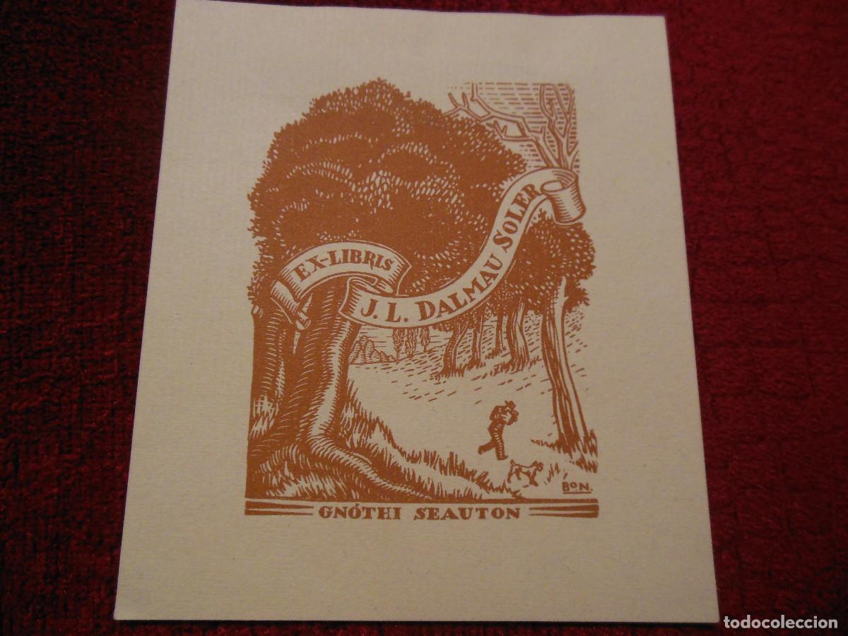 Arte: EXLIBRIS DE BON PARA J. L. DALMAU SOLER - PERRO EX LIBRIS - Foto 1