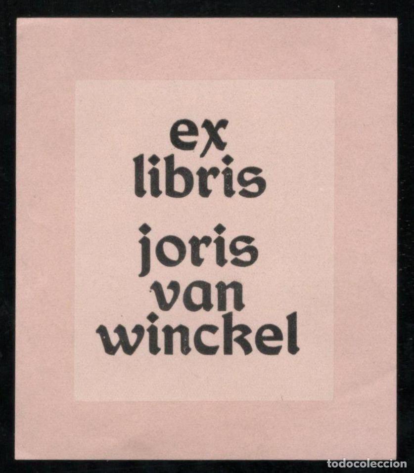Arte: EX-LIBRIS JORIS VAN WINCKEL, ipse fecit, 1949 - Foto 1