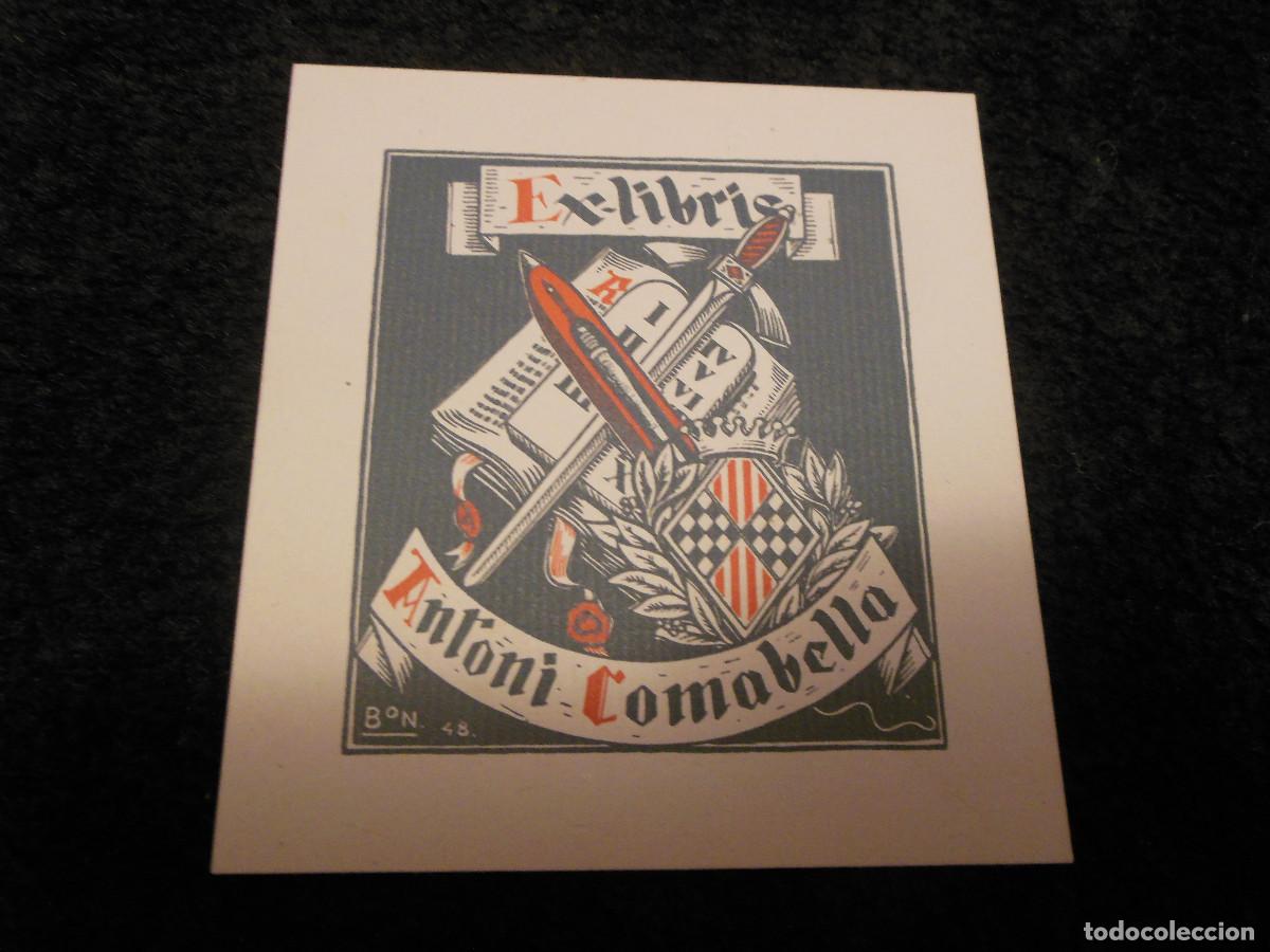Arte: EXLIBRIS DE BON PARA ANTONI COMABELLA EX LIBRIS 1948 PLUMA ESPADA - Foto 1