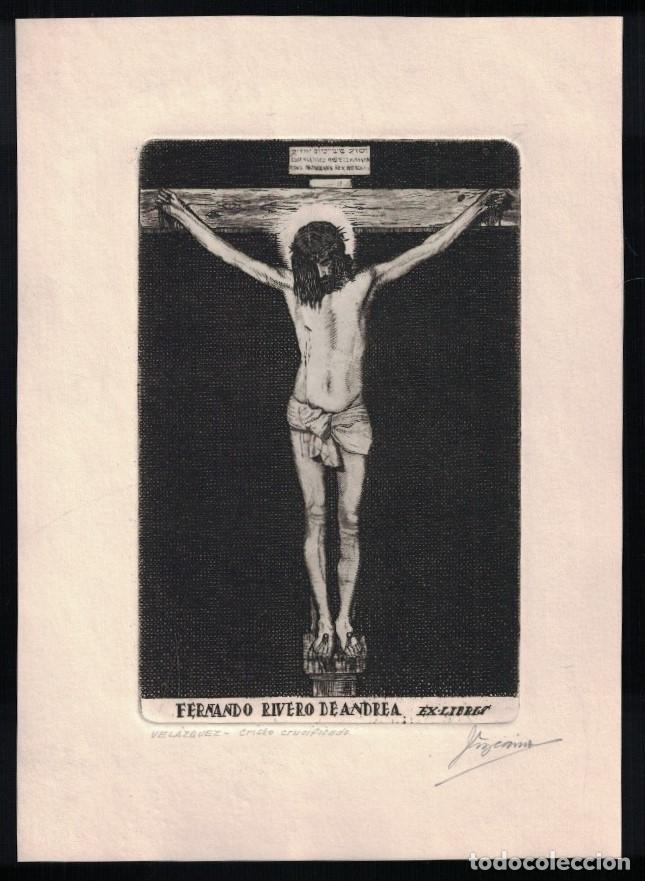 Arte: EX LIBRIS. CRISTO CRUCIFICADO. POR VELAZQUEZ - Rivero de Andrea. Ferando, (Titular)