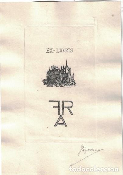 Arte: EX LIBRIS. ALC&Aacute;ZAR DE SEGOVIA. (Segovia) . - Rivero de Andrea. Ferando, (Titular)