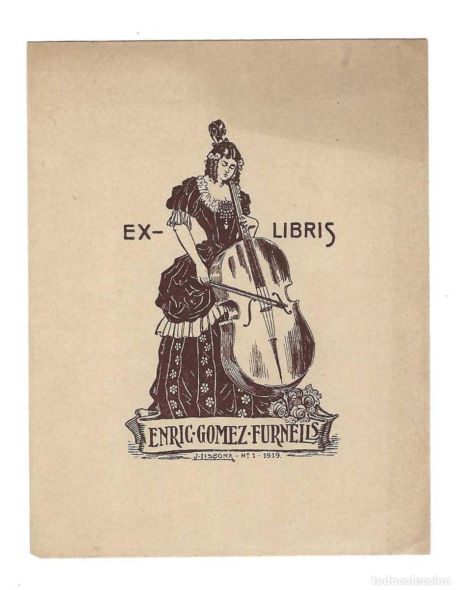 Arte: EX- LIBRIS.- ENRIC GOMEZ FURNELLS. ILUSTRADO POR J. TISBONA N&ordm; 1. 1919. M&Uacute;SICA. ARTE. LIBROS