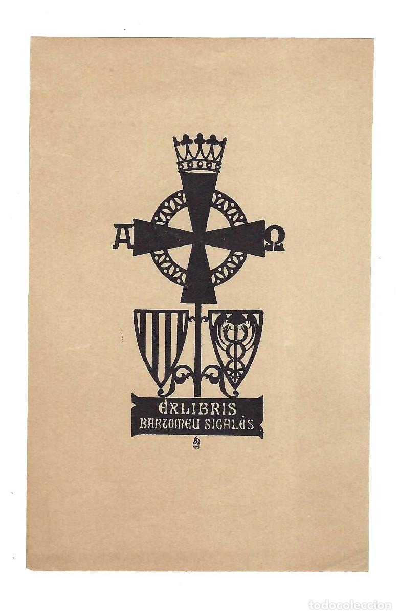 Arte: EX- LIBRIS.- BARTOMEU SIGALAS. ARTE. LIBROS