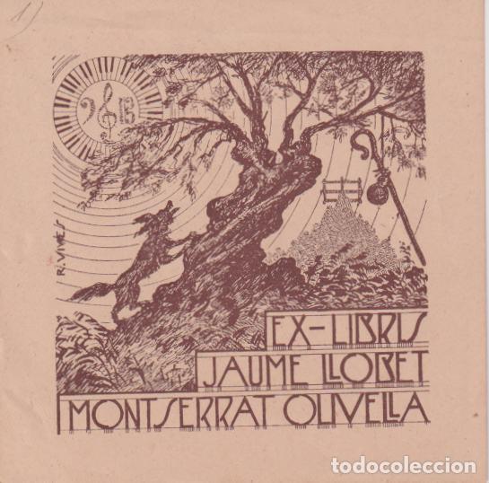 Art: EX-LIBRIS DE R. VIVES PARA JAUME LLOBET MONTSERRAT OLIVELLA