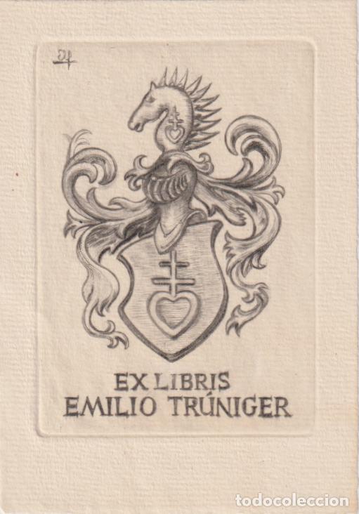 Art: EX-LIBRIS DE ELFI OSIANDER PARA EMILIO TR&Uacute;GINER