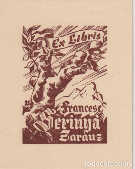 Arte: EX- LIBRIS PARA FRANCESC SERINY&Agrave; ZARAUZ.