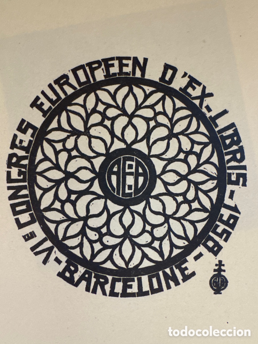 Arte: Ex-libris-ANDR&Eacute; HENRY, 1958-X2-AEB,VI CONGRES EUR- &ldquo;Barcelona&rdquo;