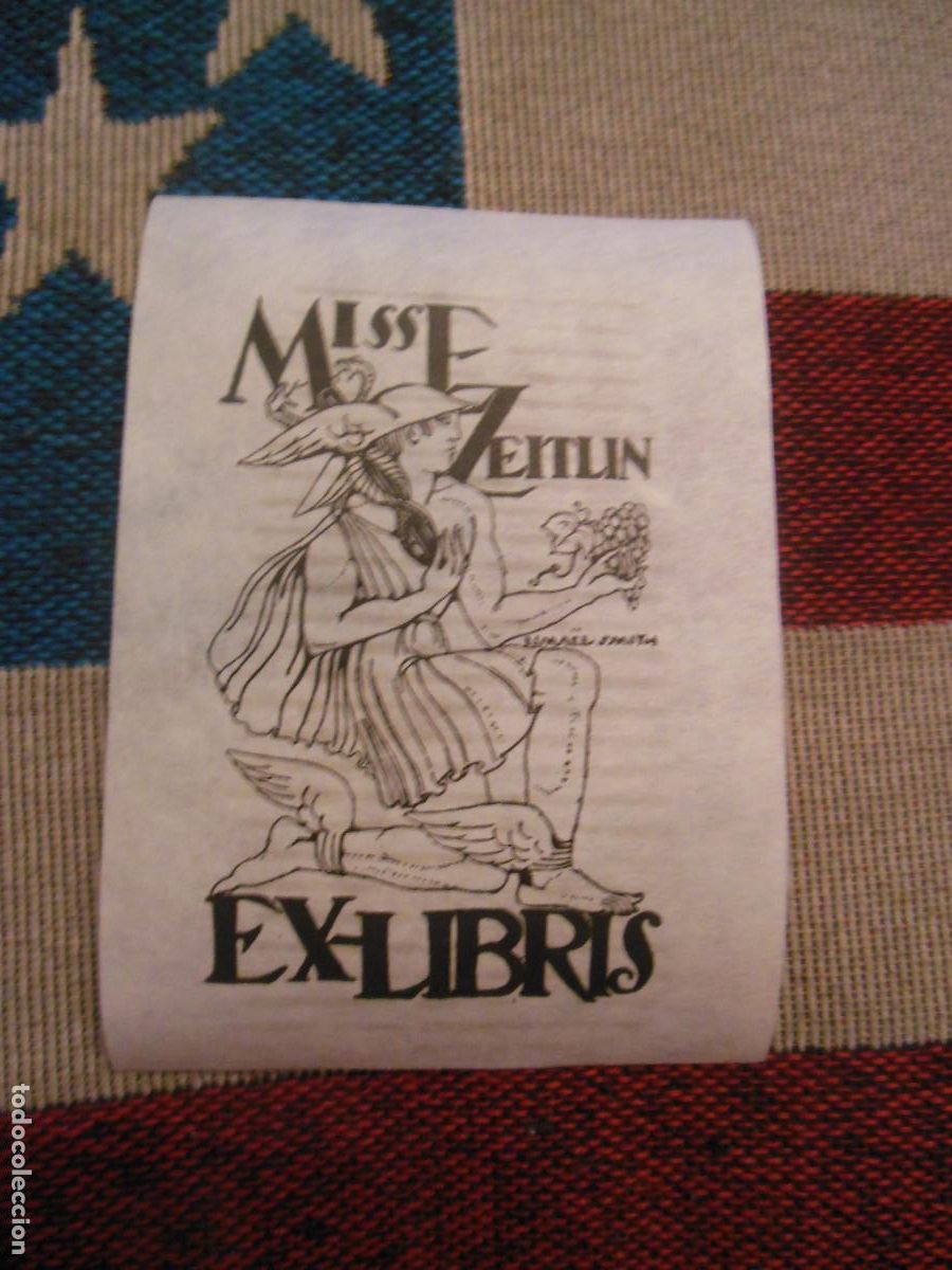Arte: EXLIBRIS DE ISMAEL SMITH PARA MISSE ZEITLIN - EX LIBRIS UVAS VINO