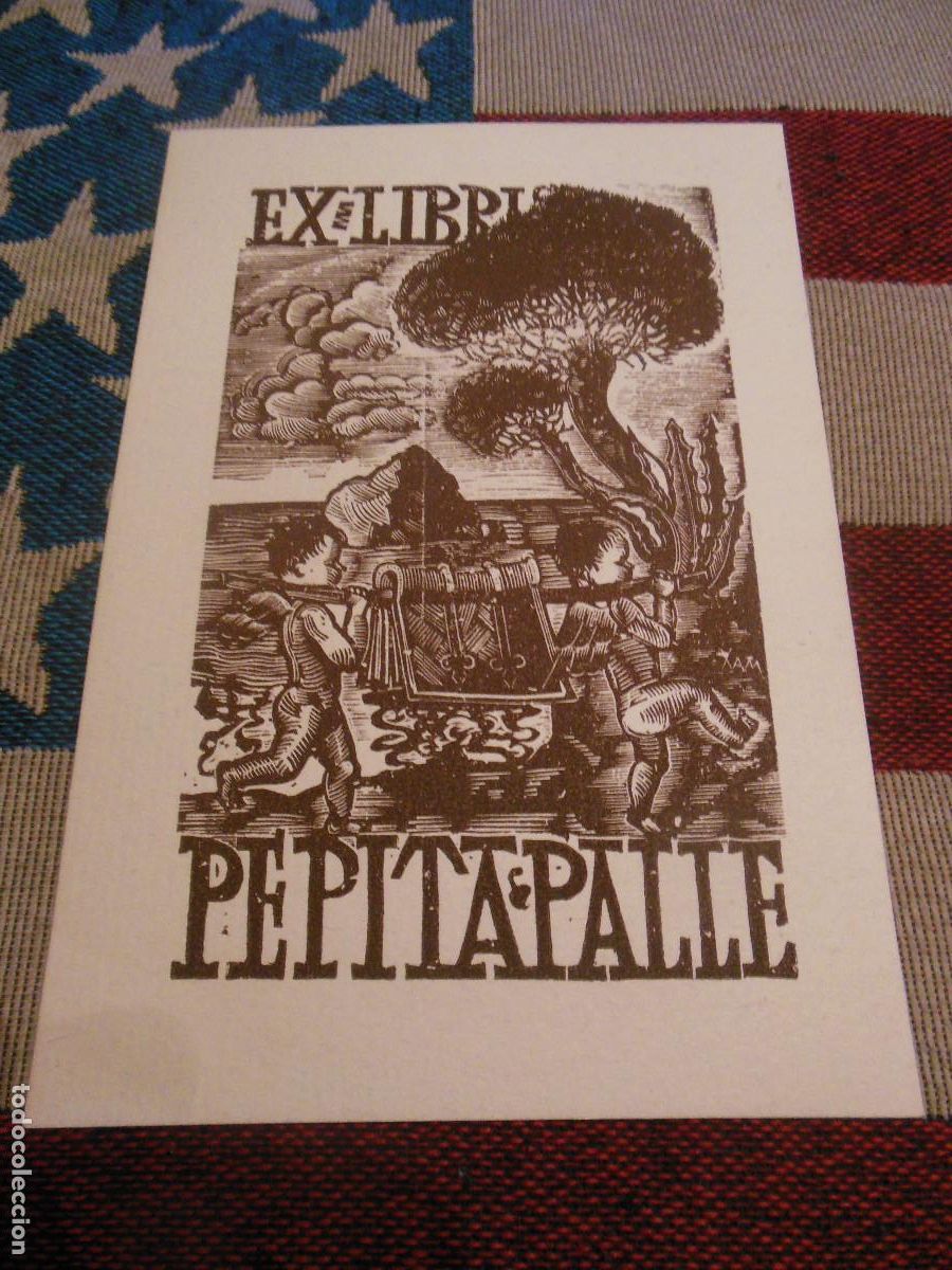 Arte: EX LIBRIS DE XAM PARA PEPITA PALLE - EXLIBRIS