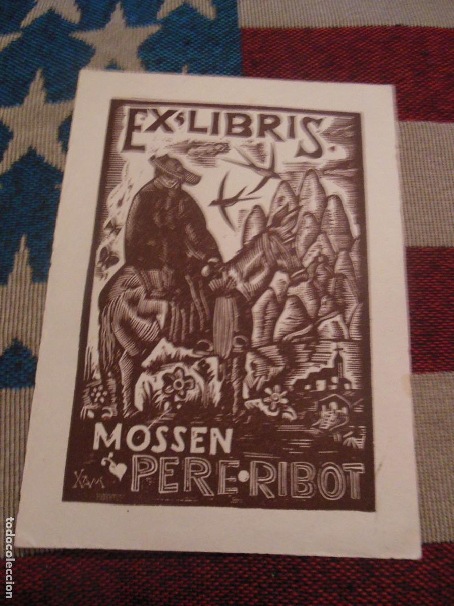 Arte: EXLIBRIS DE XAM PARA mossen pere ribot - EX LIBRIS