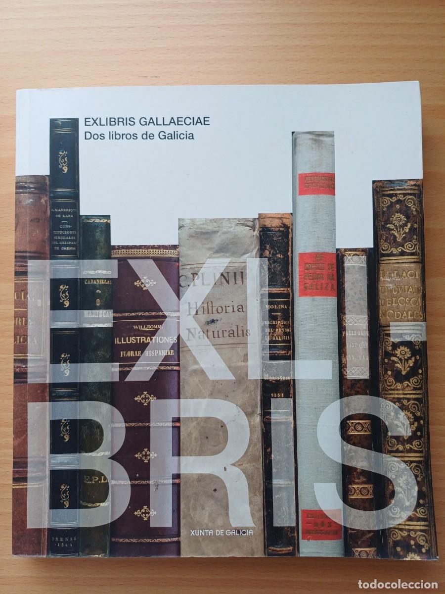 Arte: Exlibris Galliciae. Dos libros de Galicia