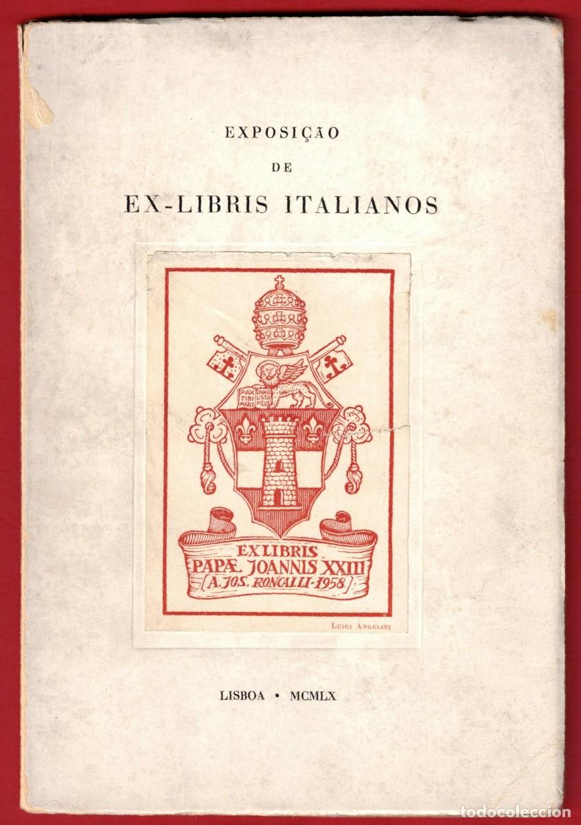 Arte: Catalogo exposici&oacute;n Ex-libris Exlibris italianos - Lisboa A&ntilde;o 1960