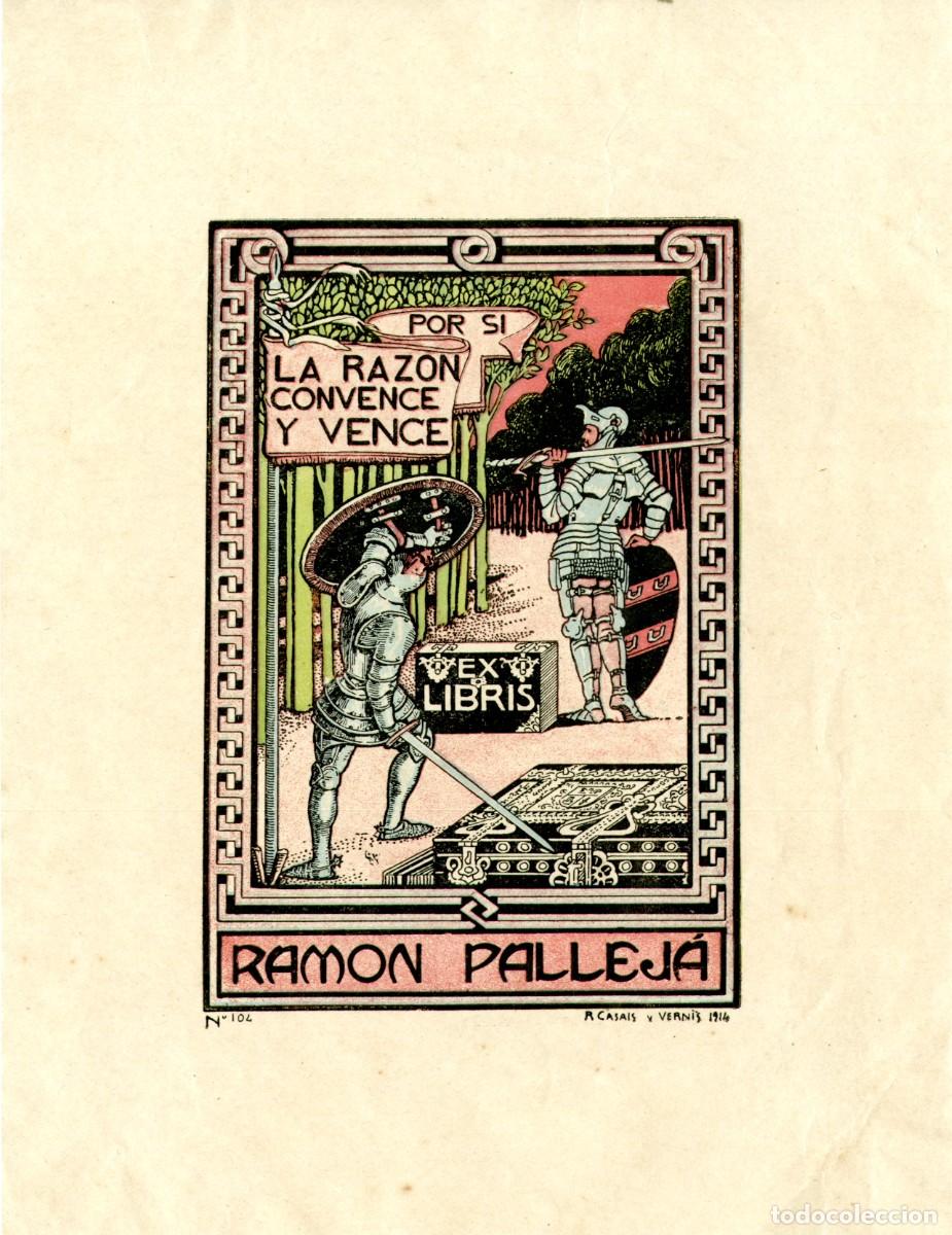 Arte: Casals y Vernis. Ex libris Ram&oacute;n Palleja