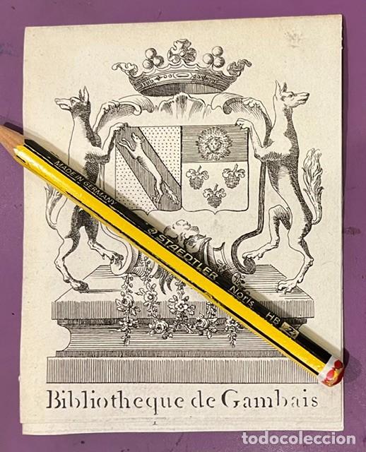 Arte: ANIGUO EX LIBRIS, BIBLIOTEQUE DE GAMBAIS S. XIX
