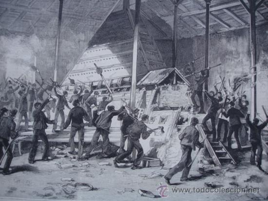 Kunst: DECAZEVILLE.HUELGISTAS,DESTRUYENDO LA FUNDICION