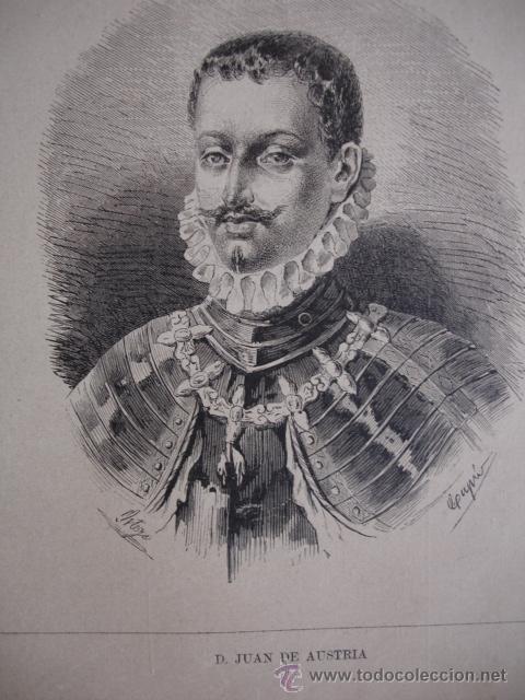 Kunst: JUAN DE AUSTRIA.LA ILUSTRACION ESPA&Ntilde;OLA.S CALLEJA.1886.13X15