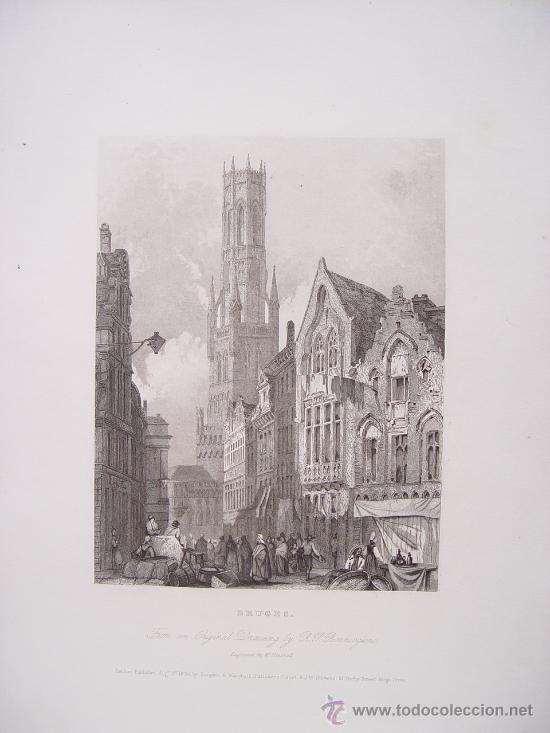 Art: B&eacute;lgica. &lsquo;Bruges&rsquo;.Dibuj&oacute; R.P.Bonnington. Grab&oacute; W.Henshall en 1834
