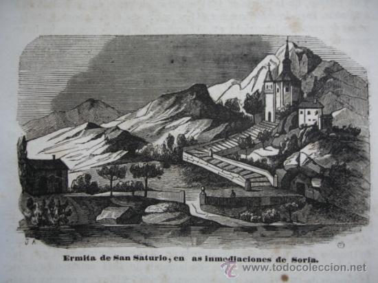 Arte: ERMITA DE SAN SATURIO SORIA .GRABADO DE 1845.11X7