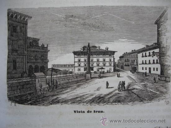 Arte: VISTA DE IRUN.GRABADO DE 1845 DE 11 X 7