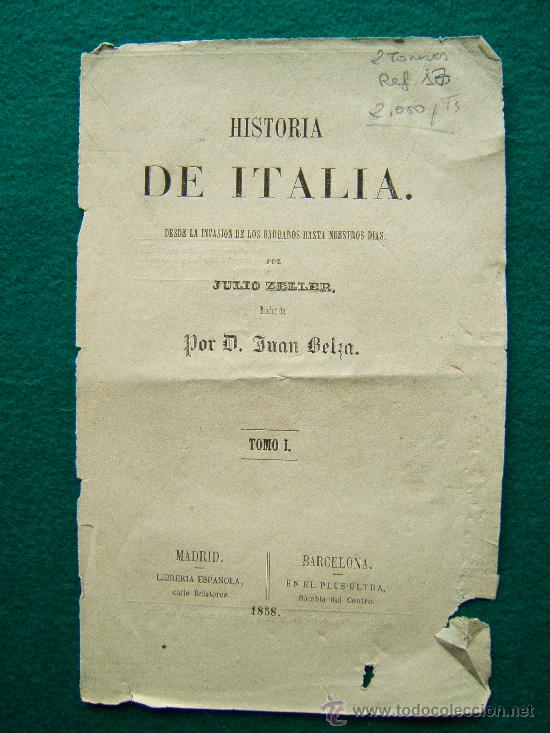 Arte: HISTORIA DE ITALIA DESDE LA INVASION DE LOS BARBAROS HASTA NUESTROS DIAS ( 8 GRABADOS ) - 1858 - Foto 10 - 35831307