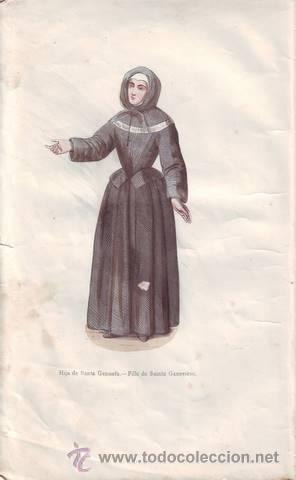 Arte: HIJA DE SANTA GENUEFA (Hija de Santa Genoveva). Fille de Sainte Genevi&egrave;ve.