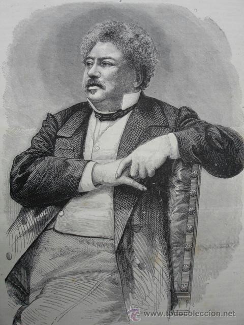 Arte: ALEGANDRO DUMAS. A&Ntilde;O 1870.