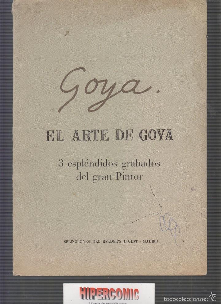 Arte: el arte de goya 3 esplendidos grabados del pintor , / Reader&acute;s Digest