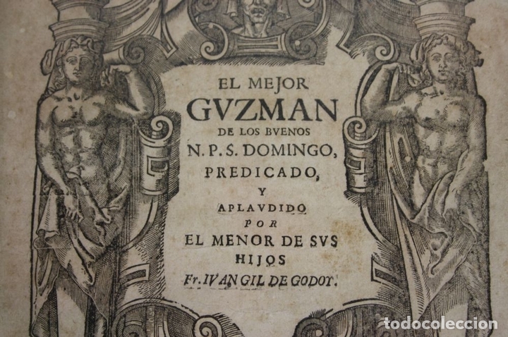 Arte: I2-010 GRABADO, FRONTISPICIO DE EL MEJOR GVZMAN DE LOS BUENOS(...) DE 1717 - Foto 6