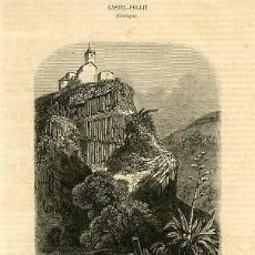 Arte: LA PEÑA DE CASTELLFOLLIT (GIRONA). AÑO 1853. 