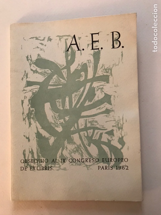 Art: Carpeta A.E.B. Exlibristas Barcelona. IX Congreso Paris, 1962. Originales firmados. Josefa Colom.
