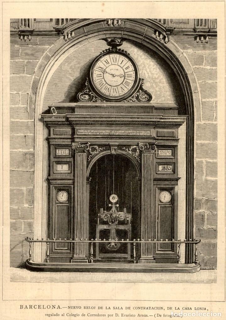 Art: 1885 - ORIGINAL - Barcelona - Reloj Casa Lonja - La Ilustraci&oacute;n Espa&ntilde;ola y Americana
