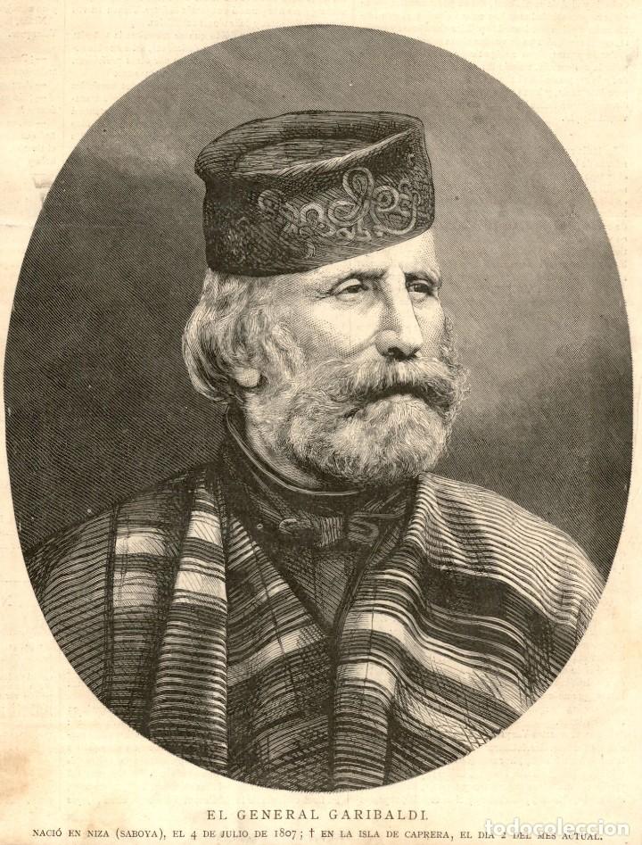 Arte: 1882 - Original - El general Garibaldi Italia - La Ilustraci&oacute;n Espa&ntilde;ola