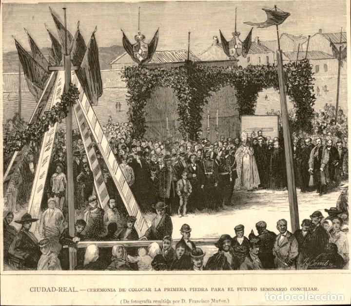 Arte: 1882 - Ciudad Real - Primera piedra seminario Conciliar - La Ilustraci&oacute;n Espa&ntilde;ola