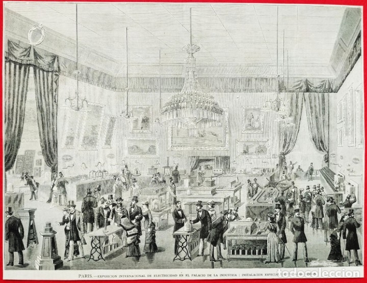Arte: 1881 - Paris - Exposicion Universal - Electricidad - Pabellon Industria - La Ilustraci&oacute;n Espa&ntilde;ola