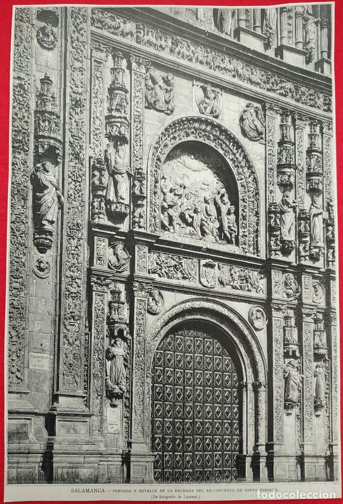 Arte: 1881 - Salamanca - Exconvento de Santo Domingo - La Ilustraci&oacute;n Espa&ntilde;ola - 33 x 23 cms