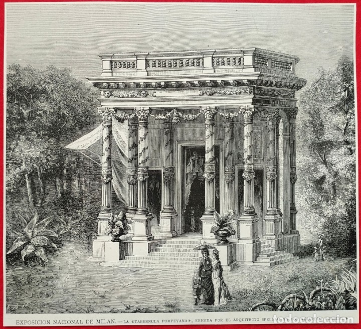 Arte: 1881 - Exposicion nacional de Milan Tabernacula pompeyana - La Ilustraci&oacute;n Espa&ntilde;ola - 23 x 20 cms