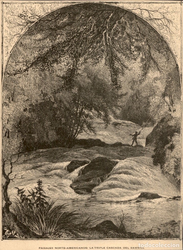 Arte: 1888 - Paisajes Norte ameicanos - La triple cascada del Sawkill -  Extraido La Ilustraci&oacute;n Iberica
