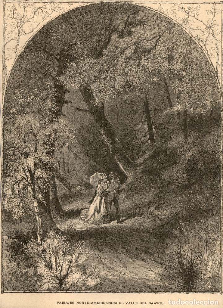 Arte: 1888 - Paisajes norte americanos El Valle del Sawkill - Extraido La Ilustraci&oacute;n Iberica