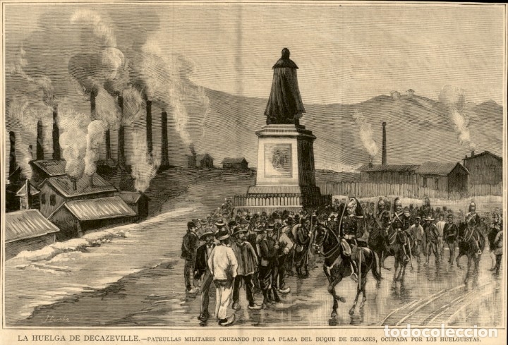 Kunst: 1886 - La huelga de Decazeville Patrullas militares Plaza duque de Decazes - La Ilustraci&oacute;n Espa&ntilde;ola