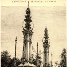 Arte: 1889 - PARIS - EXPOSICION UNIVERSAL - PUERTA EXPLANADA DE LOS INVALIDOS - LA ILUSTRACIÓN ESPAÑOLA