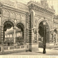Arte: 1889 - PARIS - EXPOSICION UNIVERSAL - SECCION DE CERAMICAS - LA ILUSTRACIÓN ESPAÑOLA