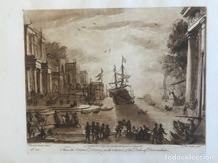 Arte: Gran puerto, edificios, barcos y personas trabajando. Ulises., 1774. Lorrain/Earlom/Boydell - Foto 5