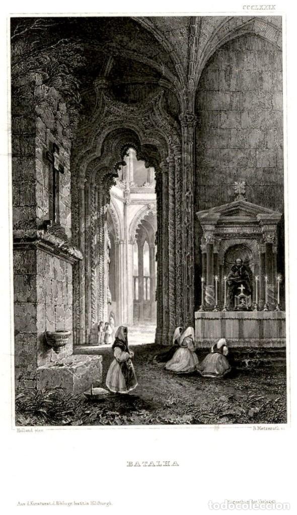 Art: 1837 - Portugal.- Capilla de D. Manuel en la Iglesia de Batalha.- Lemiatre direxit.